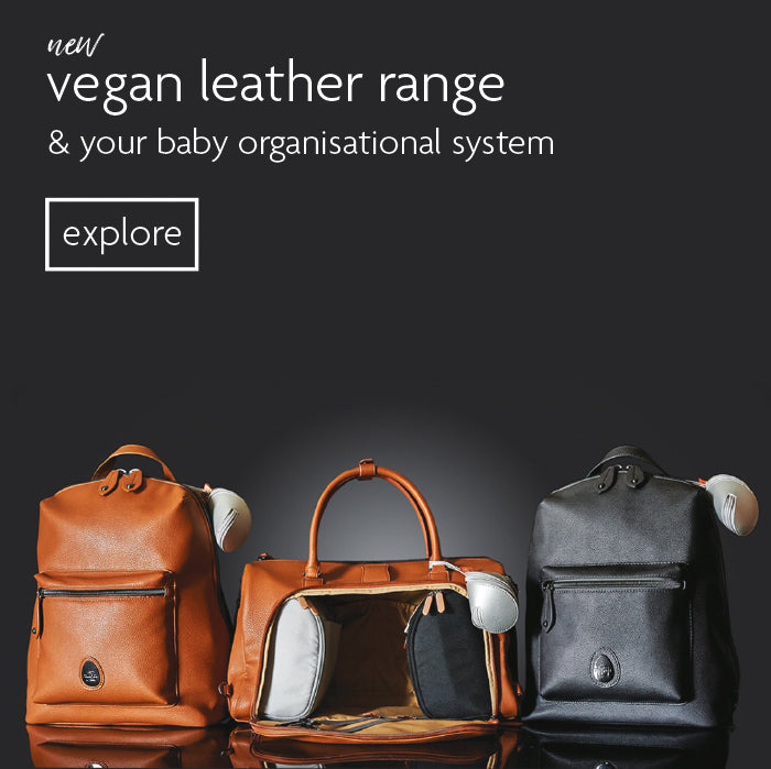 our bags are organisational systems for parents and many made from vegan leather